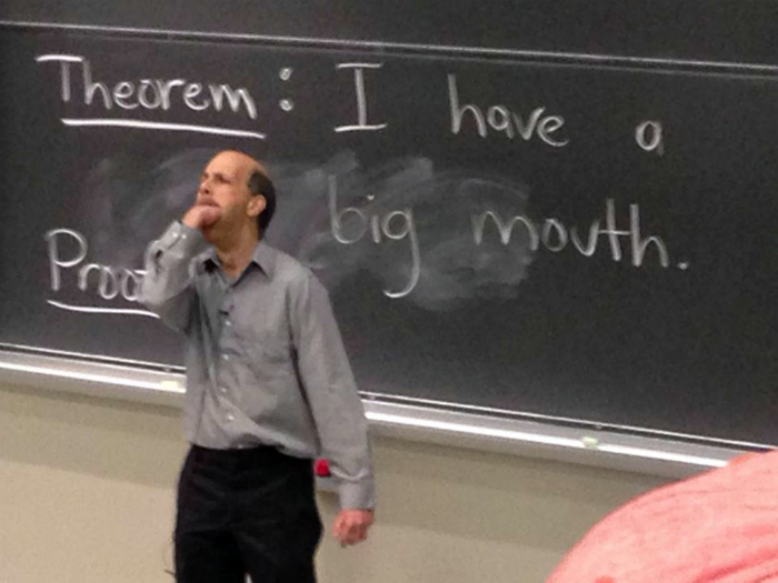 «Теорема: У меня большой рот».
